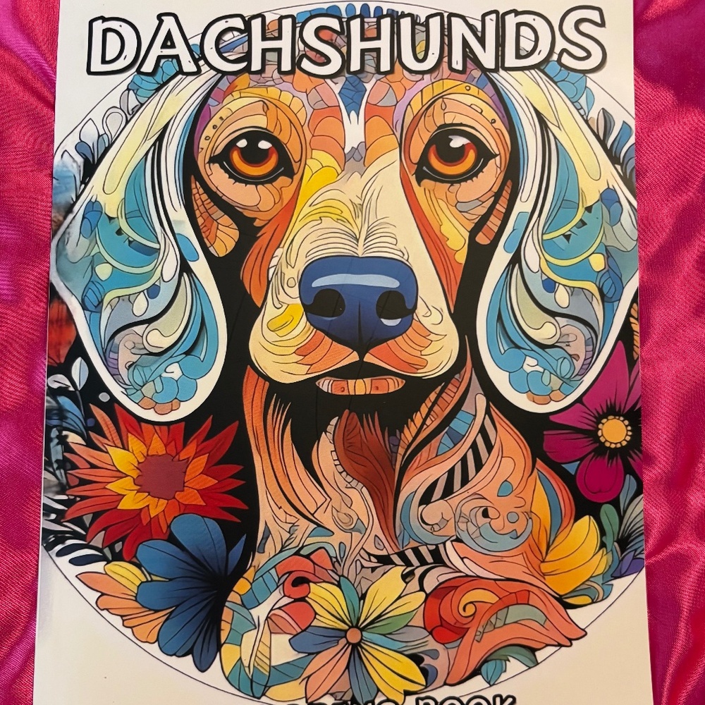 Dachshund & Friends Coloring Book | Full Size 8.5x11 Adult Dog Coloring Book